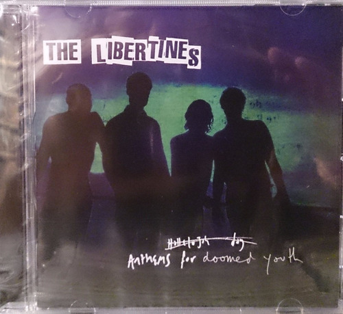 The Libertines - Anthems For Doomed Youth - Cd Nuevo