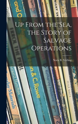 Libro Up From The Sea, The Story Of Salvage Operations - ...