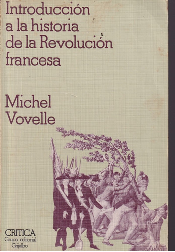 Introduccion A La Historia De La Revolucion Francesa 