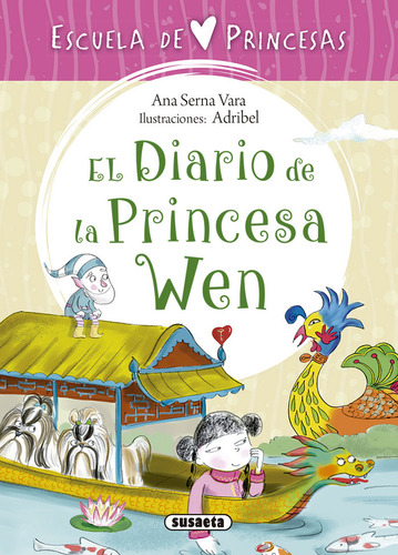 El Diario De La Princesa Wen (libro Original)