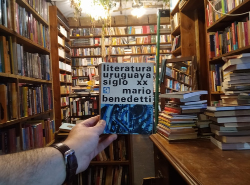 Literatura Uruguaya Del S Xx Mario Benedetti