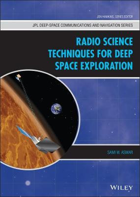 Libro Radio Science Techniques For Deep Space Exploration...