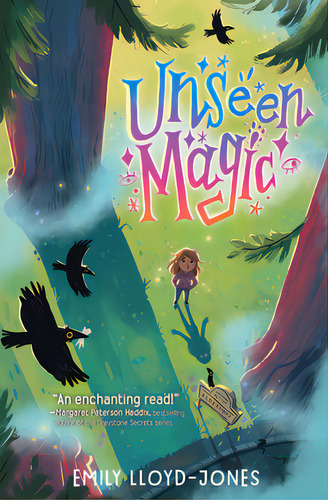 Unseen Magic, De Lloyd-jones, Emily. Editorial Greenwillow, Tapa Blanda En Inglés