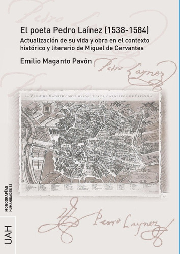 Libro El Poeta Pedro Lainez 1538 1584 Actualidad