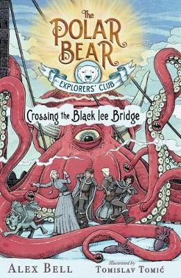 Libro Crossing The Black Ice Bridge, 3 - Alex Bell