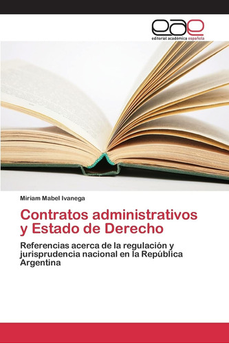 Libro: Contratos Administrativos Y Estado Derecho: Refere