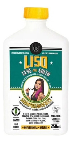 Shampoo Anti Frizz Lola Cosmetics Liso E Solto X250 Ml