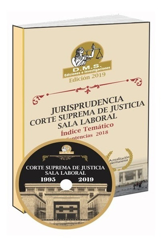 Jurisprudencia Corte Suprema De Justicia - Sala Laboral