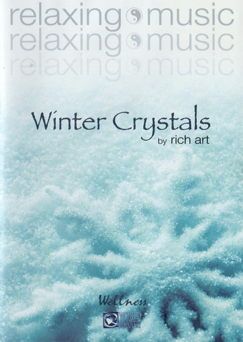 Winter Crystals By Rich Art Sonidos Relajantes Paisajes Dvd