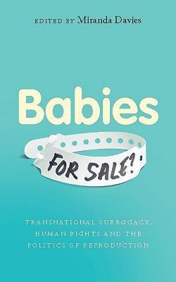 Libro Babies For Sale? : Transnational Surrogacy, Human R...