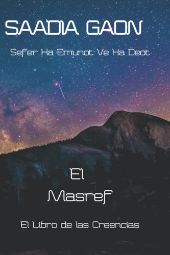 Libro : Saadia Gaon. Sefer Ha Emunot Ve Ha Deot - Gaon,...