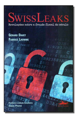 Libro Swissleaks Revelacoes Sobre A Fraude Fiscal De Davet G