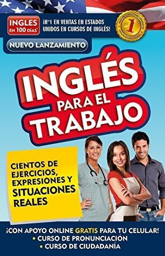 Ingles En 100 Dias - Ingles Para El Trabajo /..., De Inglés En 100 D. Editorial Aguilar En Español