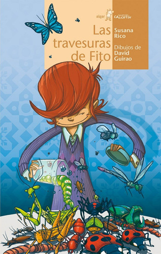 Libro Las Travesuras De Fito - Rico Calleja, Susana