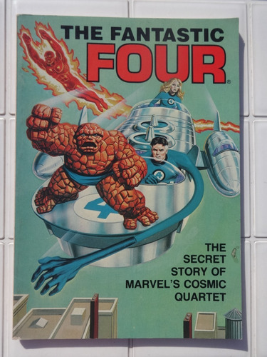 The Fantastic Four The Secret Story Ideals Publishing 1981 (Usado)