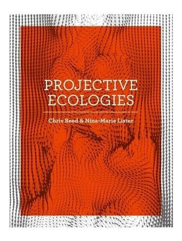 Libro Projective Ecologies