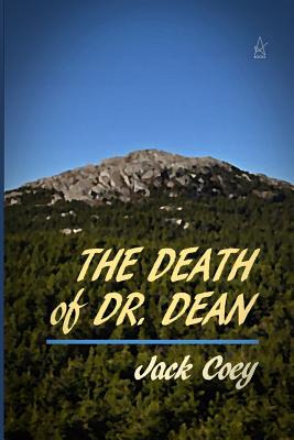 Libro The Death Of Dr. Dean: A Novella - Coey, Mr Jack