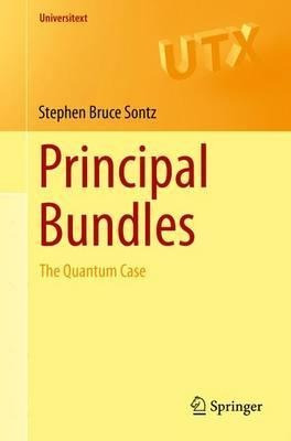 Principal Bundles - Stephen Bruce Sontz (paperback)