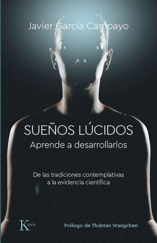 Sueños Lucidos . Aprende A Desarrollarlos