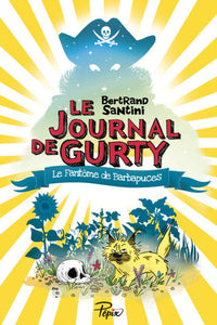 Libro Le Journal De Gurty. Le Fantome De Barbapuces