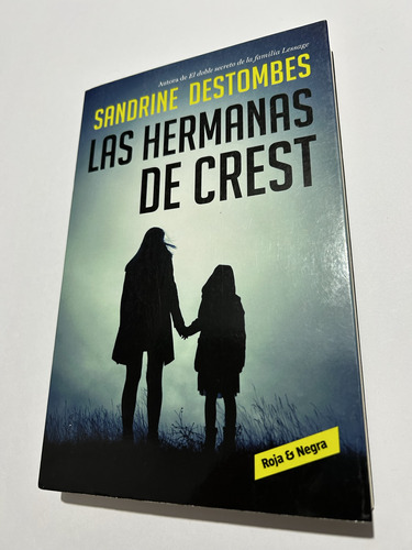 Libro Las Hermanas De Crest - Destombes - Como Nuevo  Grande