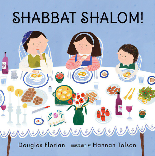 Shabbat Shalom!, De Florian, Douglas., Vol. 1. Editorial Candlewick Books, Tapa Dura En Inglés