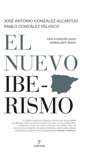 Libro: El Nuevo Iberismo. Jose Antonio Gonzalez Alcantud#pab