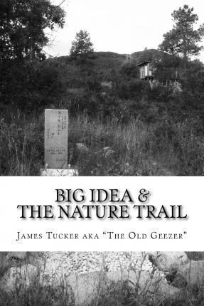 Libro Big Idea & The Nature Trail - Mr James Edward Tucker
