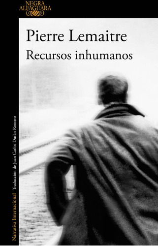 Recursos Inhumanos / Pierre Lemaitre