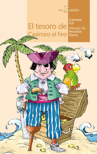 Libro El Tesoro De Casimiro El Feo - Gil, Carmen