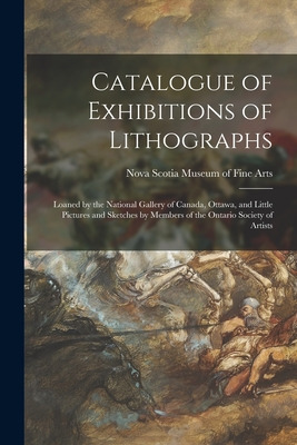 Libro Catalogue Of Exhibitions Of Lithographs [microform]...