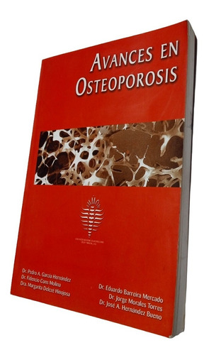 Avances En Osteoporosis - Pedro A. García. Libro