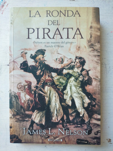 La Ronda Del Pirata James L. Nelson