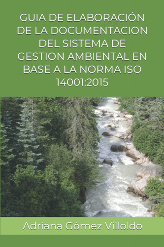 Libro: Guia De Elaboración De La Documentacion Del Sistema D