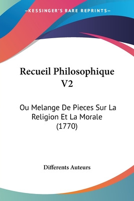 Libro Recueil Philosophique V2: Ou Melange De Pieces Sur ...