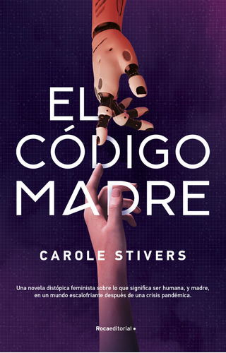 Libro El Codigo Madre - Stivers, Carole