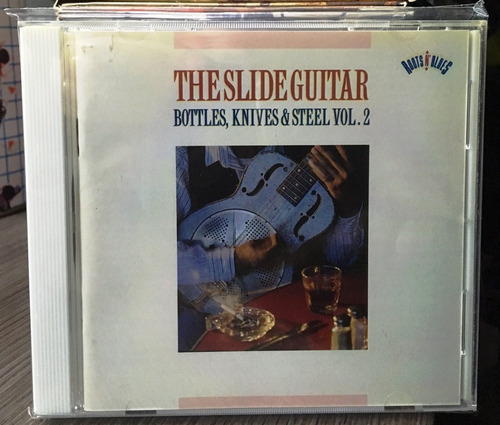 Slide Guitar: Bottles, Knives, & Steel, Vol. 2 (1993)