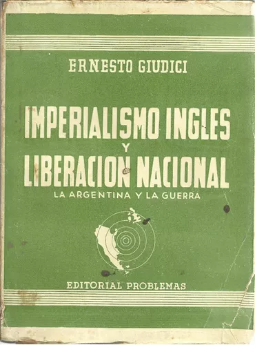 Imperialismo Ingles Y Liberación Nacional De Ernesto Giudici | Cuotas sin interés