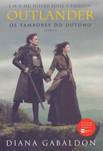 Outlander - Ostambores Do Outono - Livro 4