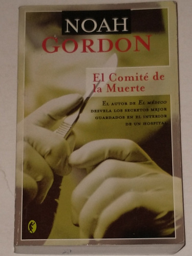 Libro El Comite De La Muerte- Noah Gordon - Edicion De Bolsi