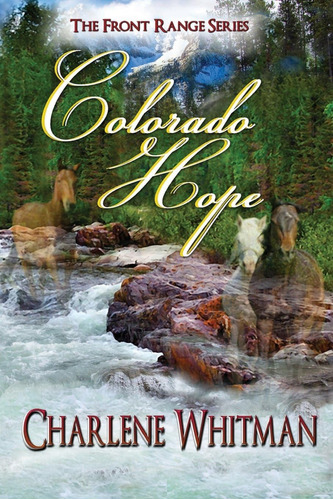 Libro: En Inglés Colorado Hope The Front Range Series