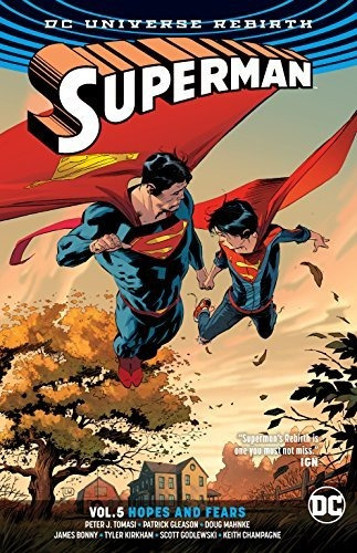 Superman Vol. 5 Hopes And Fears (rebirth) (superman Dc Univ, De Tomasi, Peter J.. Editorial Dc Comics, Tapa Blanda En Inglés, 2018