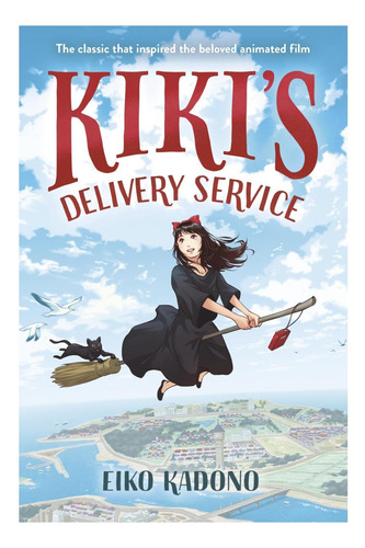 Libro: Kikis Delivery Service: The Classic That Inspired