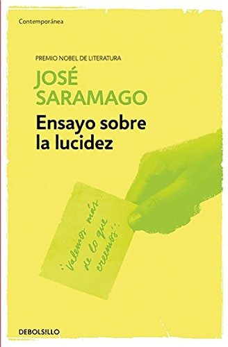 Libro : Ensayo Sobre La Lucidez   / Seeing  - Jose Saramago