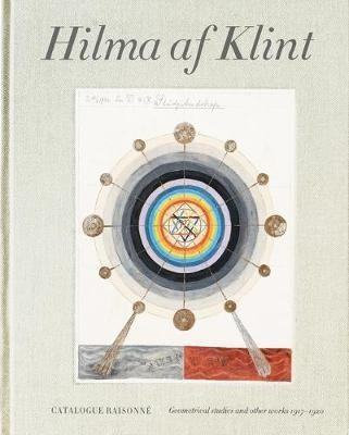 Hilma Af Klint Catalogue Raisonne Volume V: Geometrical S...