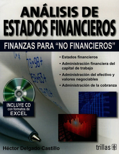 Analisis De Estados Financieros: Finanzas Para No Financiero