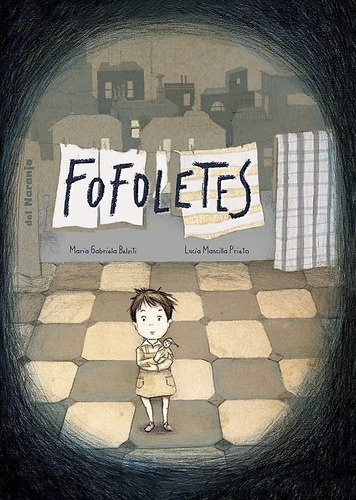 Fofoletes - Prieto, Gabriela Belziti/lucia Mancilla