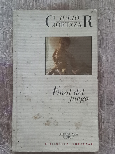 Final Del Juego - Julio Cortazar