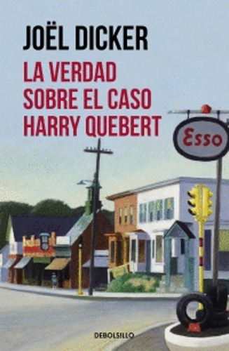 Libro La Verdad Sobre El Caso Harry Quebert