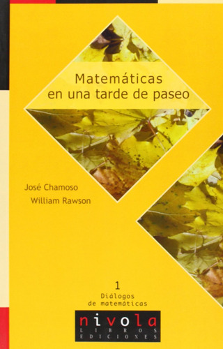 Libro Matemáticas En Una Tarde De Paseo - Chamoso, Jose